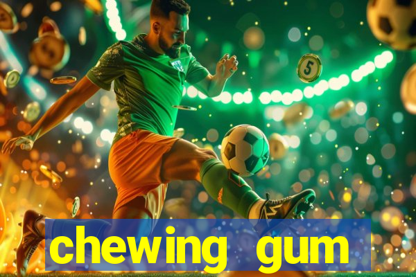 chewing gum assistir online